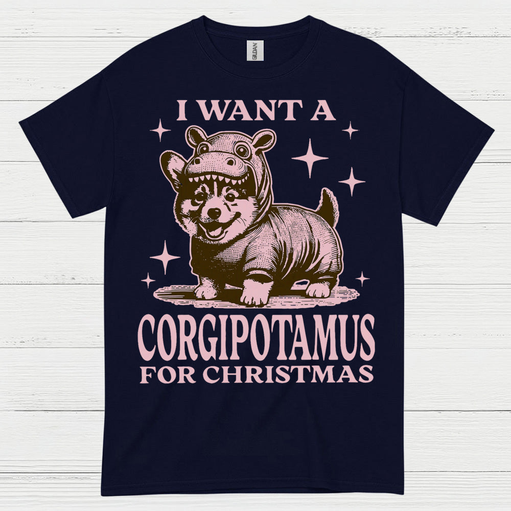 I Want A Corgipotamus For Christmas T Shirt