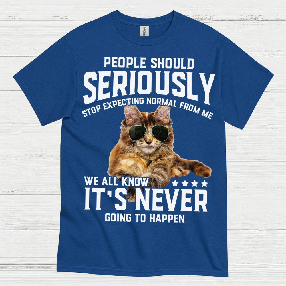 Stop Expecting Normal Cat Humor T Shirt