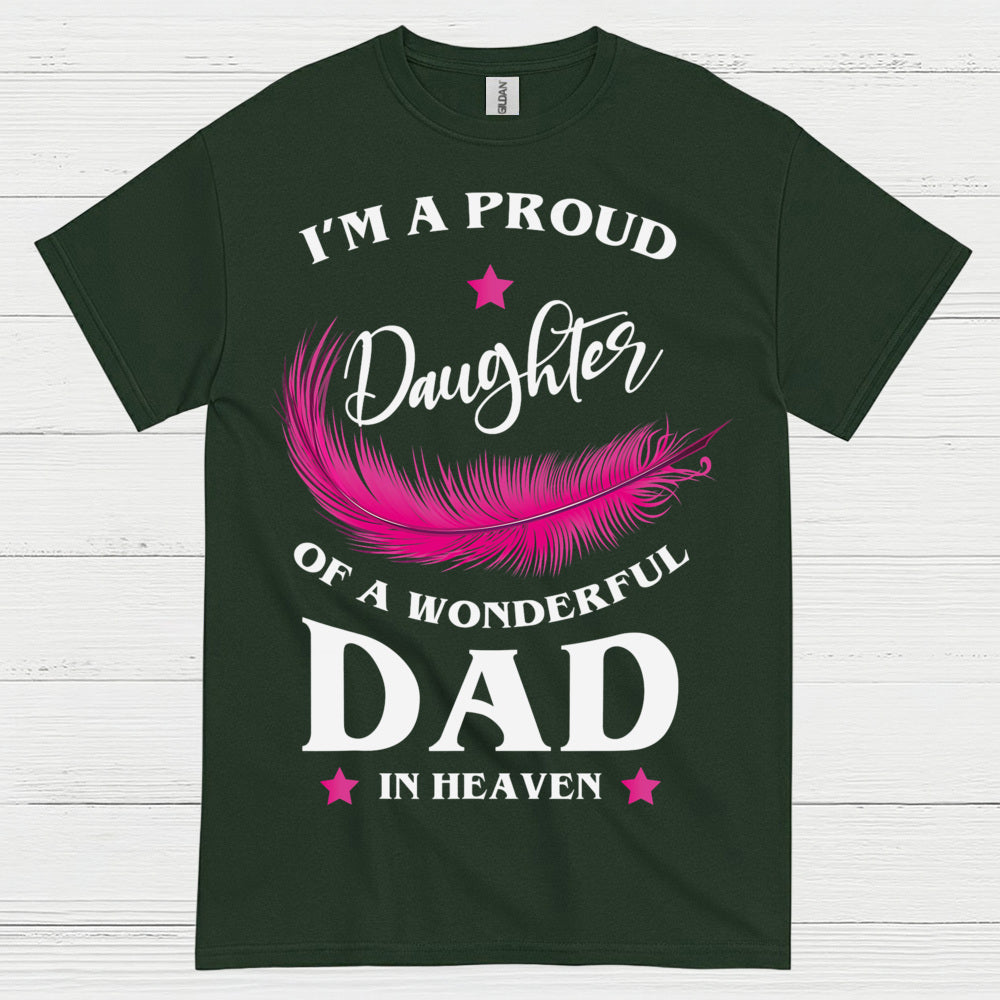 Proud Daughter Of Dad In Heaven T Shirt