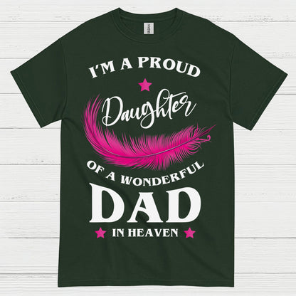 Proud Daughter Of Dad In Heaven T Shirt