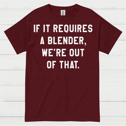 No Blender No Problem Bartender T Shirt