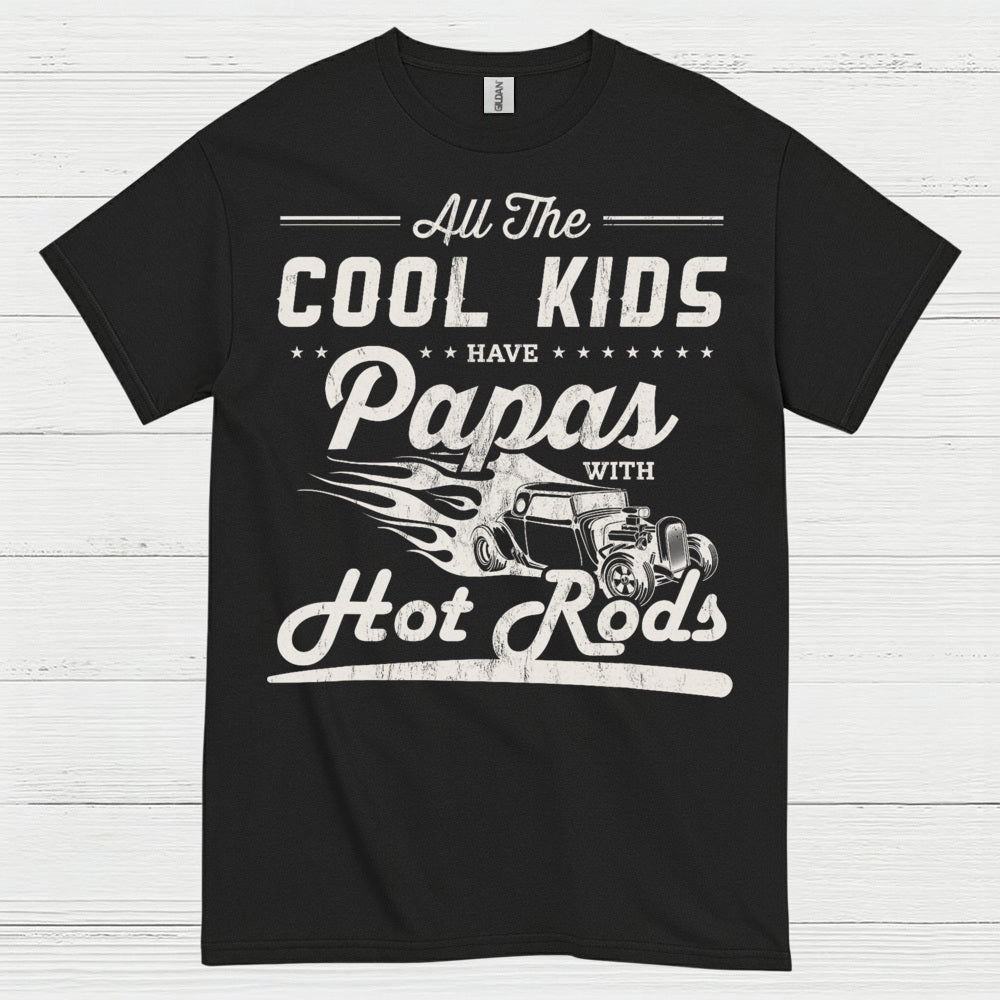 All The Cool Kids Hot Rods T Shirt