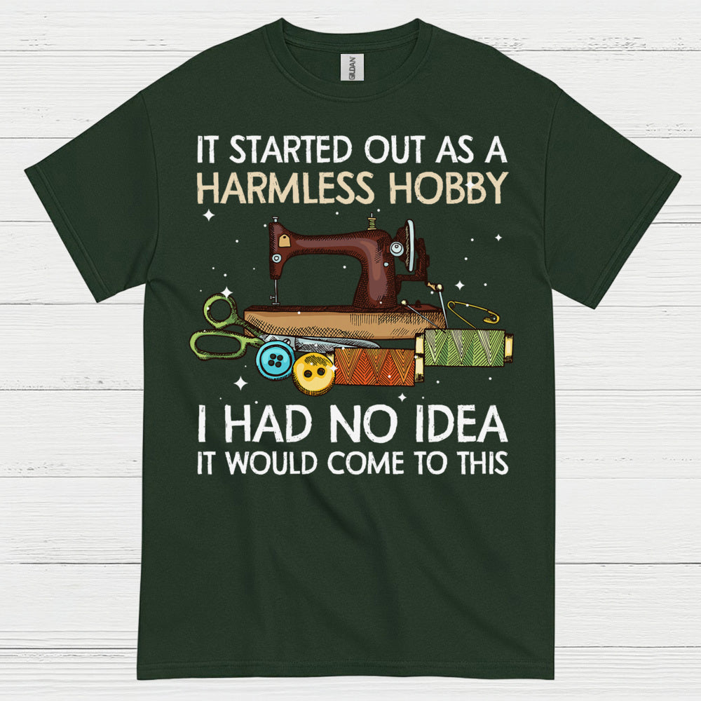 Harmless Hobby Sewing Quote T Shirt