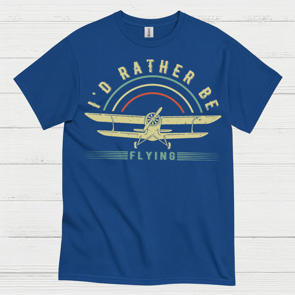I'd Rather Be Flying Retro Pilot T Shirt