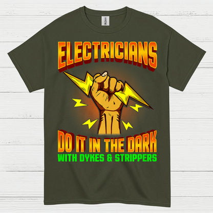 Electrician Dark Humor Graphic T Shirt