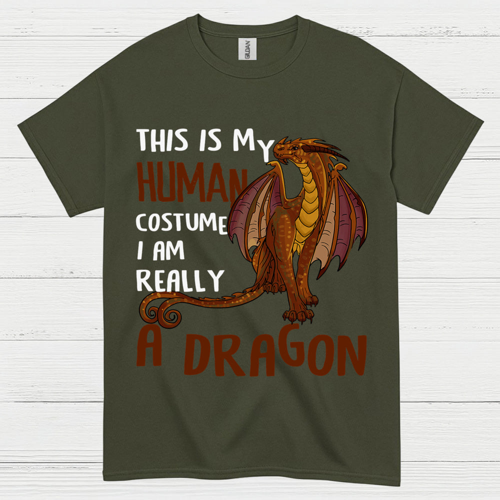 This Is My Human Costume I’m Really A Dragon T Shirt