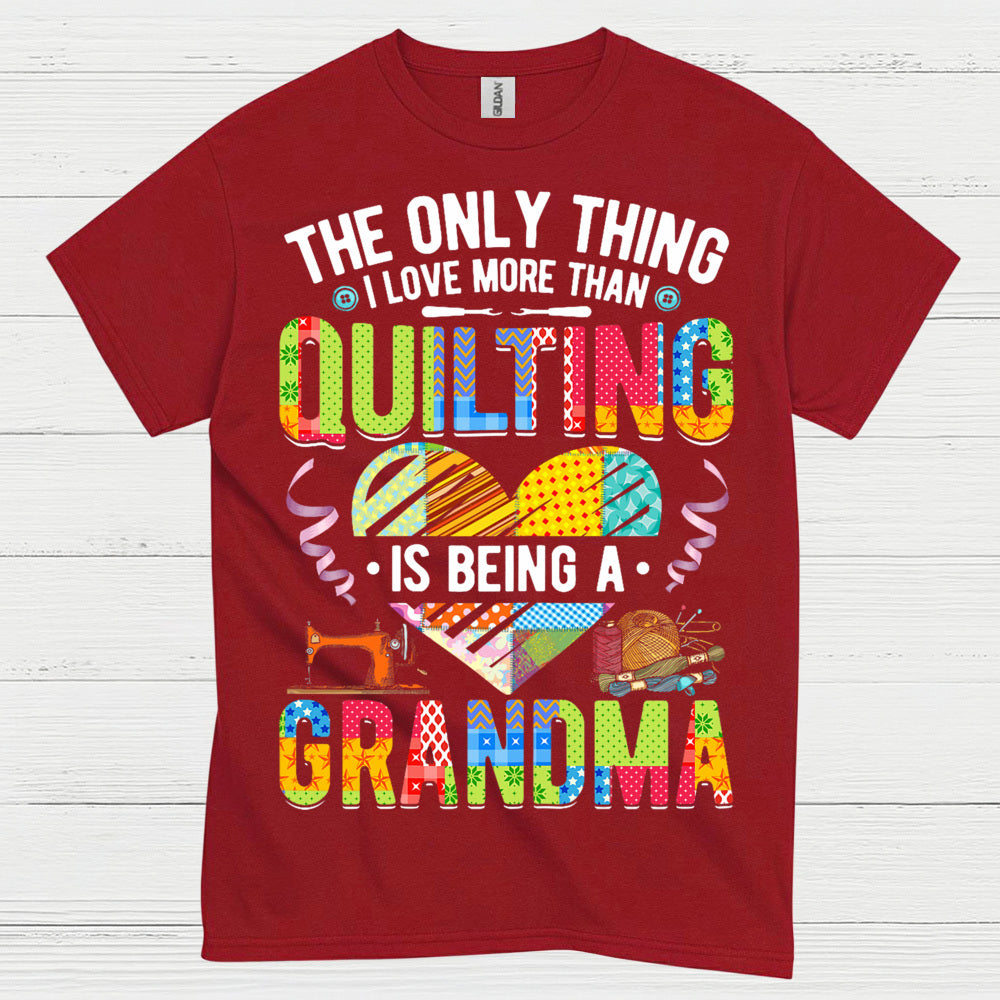 Quilting Grandma Love T Shirt