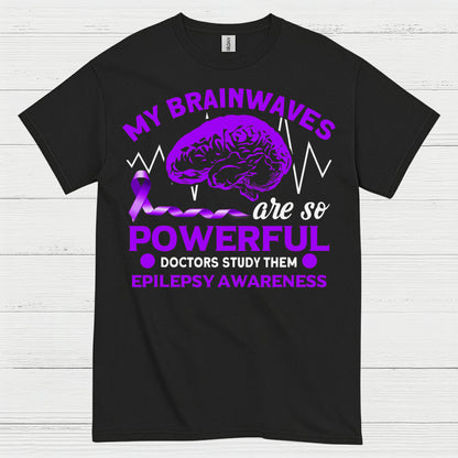 My Brainwaves Powerful Epilepsy Awareness T Shirt