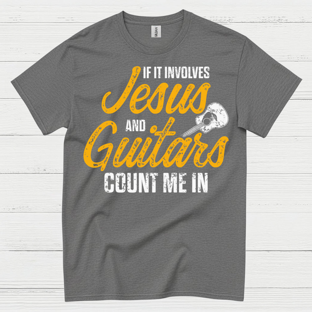 Jesus And Guitars Count Me In T Shirt