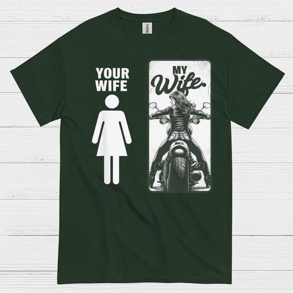 My Wife Motorcycle Humor T Shirt