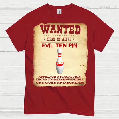 Evil Ten Pin Wanted Poster T Shirt