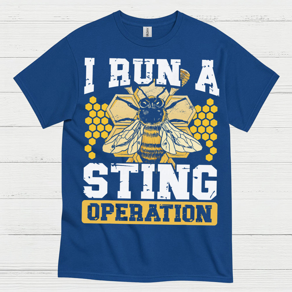 I Run A Sting Operation T Shirt