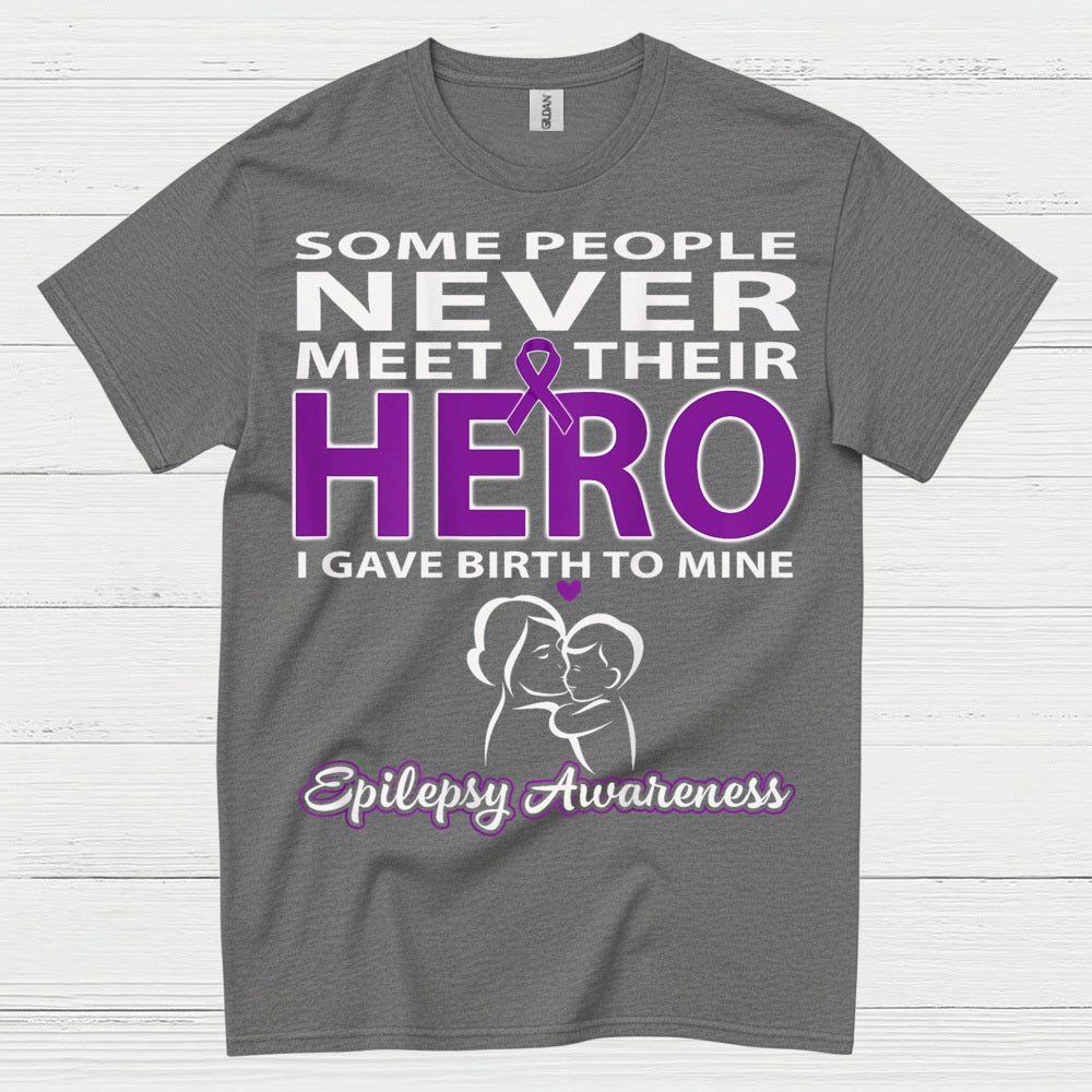 Never Meet Their Hero Epilepsy Mom T Shirt