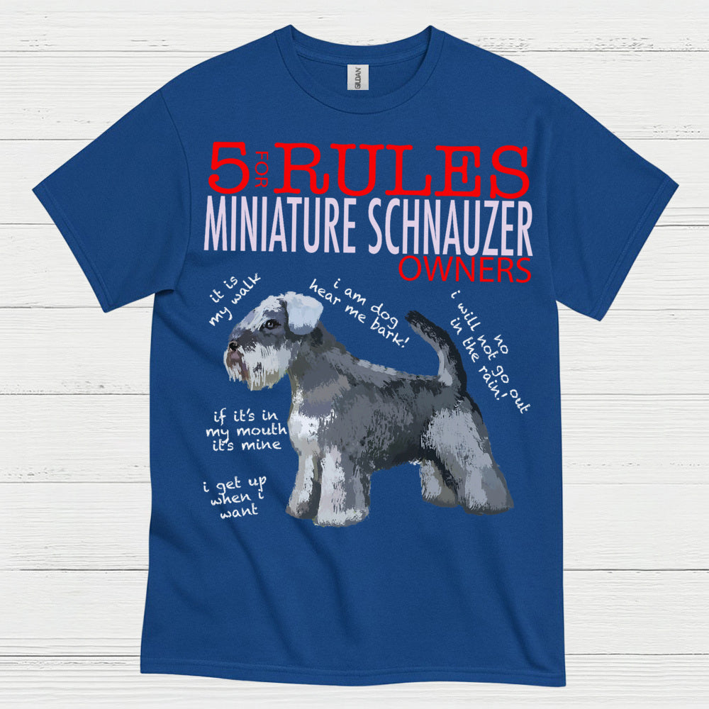 5 Rules for Miniature Schnauzer Owners Funny T Shirt