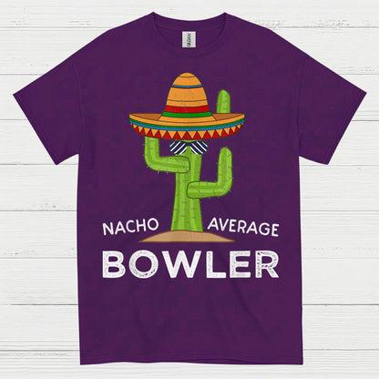 Nacho Average Bowler Funny T Shirt