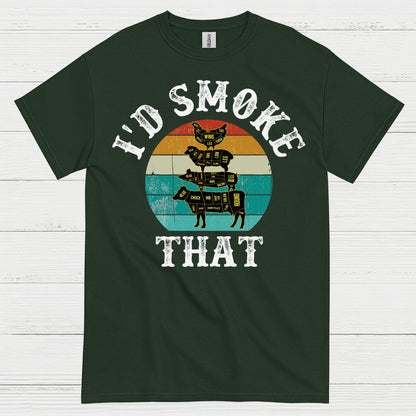 I’d Smoke That BBQ T Shirt