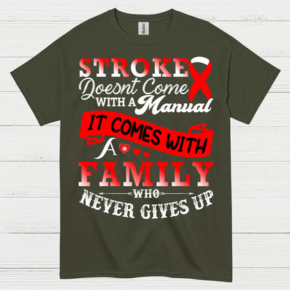Stroke Comes With Family Support Awareness T Shirt