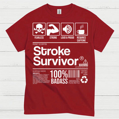 Stroke Survivor 100% Badass T Shirt