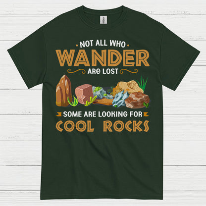 Not All Who Wander Cool Rocks T Shirt