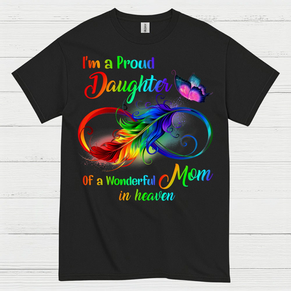 Proud Daughter Of Mom In Heaven T Shirt