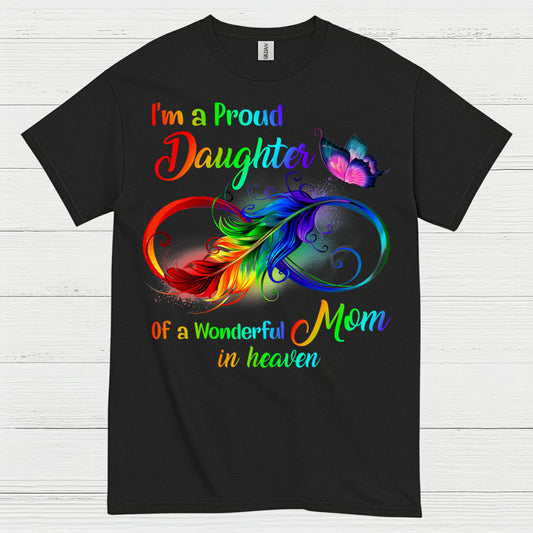 Proud Daughter Of Mom In Heaven T Shirt