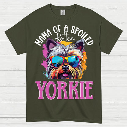 Mama Of A Spoiled Yorkie Dog Mom T Shirt