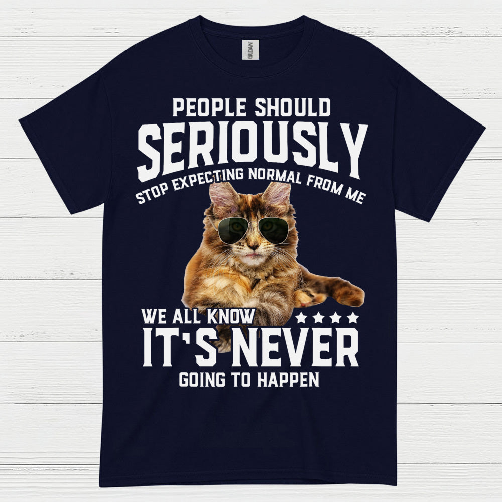 Stop Expecting Normal Cat Humor T Shirt