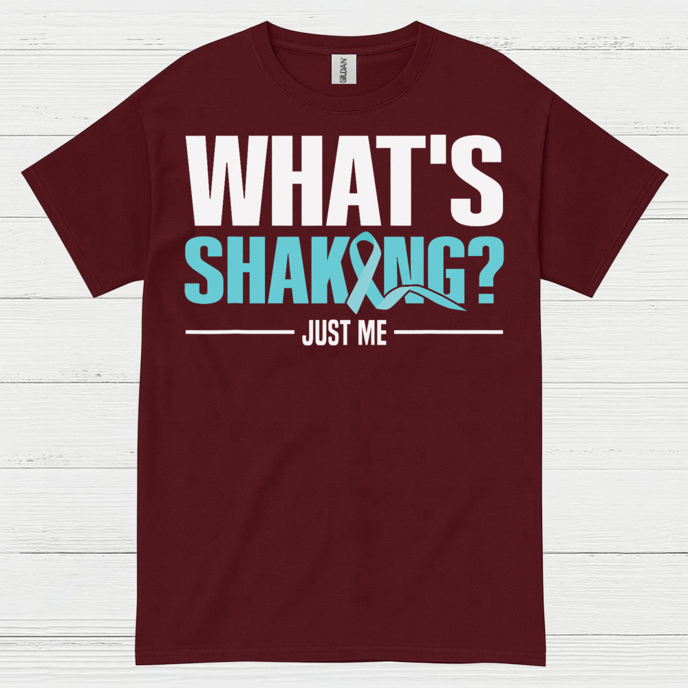 What’s Shaking Just Me Quote T Shirt