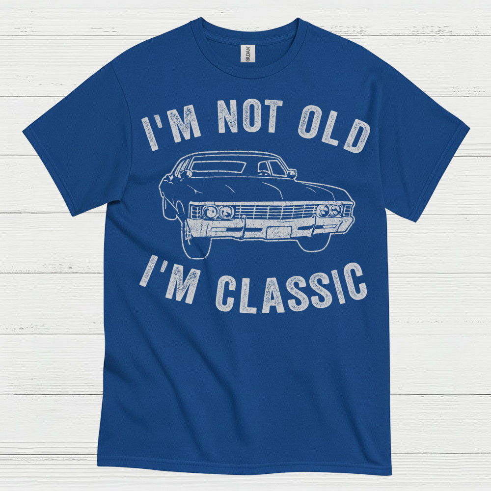 I'm Not Old I'm Classic Car T Shirt