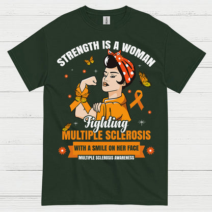 Strength Is A Woman Multiple Sclerosis T Shirt