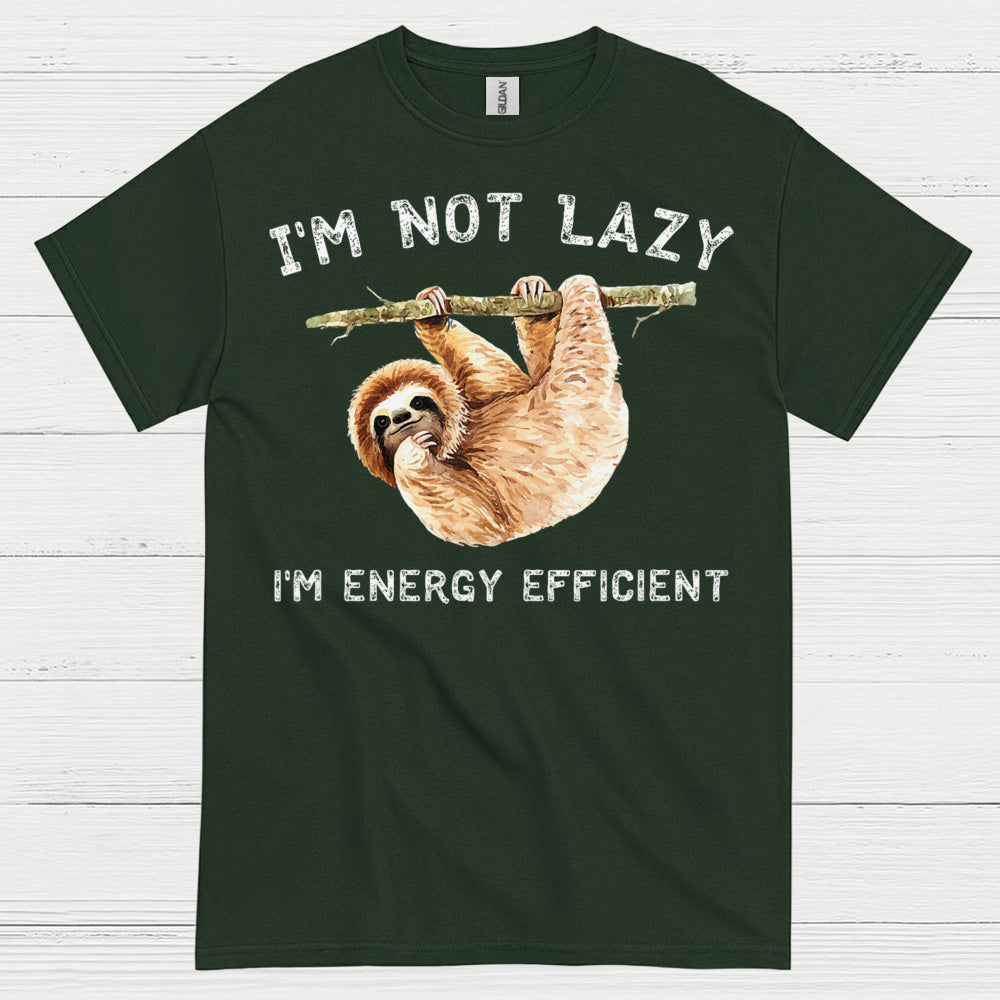Im Not Lazy Energy Efficient Sloth T Shirt