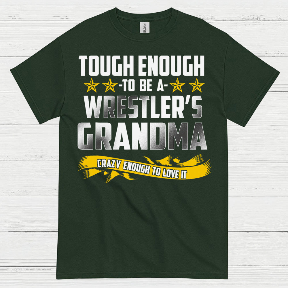 Tough Enough Wrestler Grandma T Shirt
