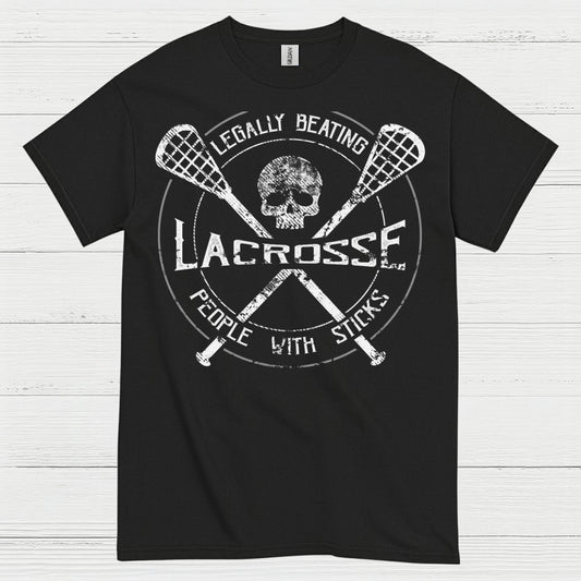 Legally Beating People With Sticks Lacrosse T Shirt