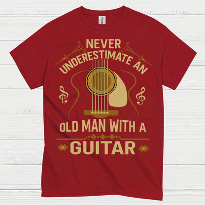 Never Underestimate An Old Man With A Guitar T Shirt