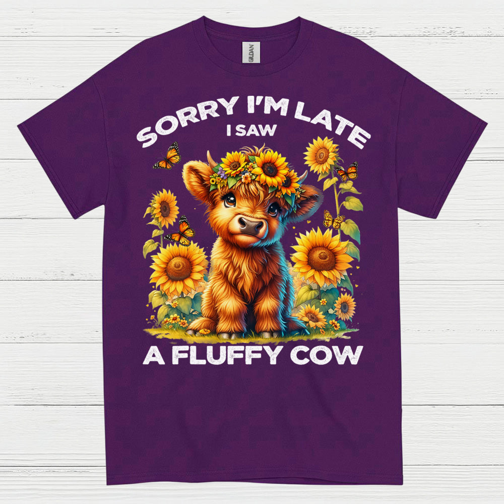 Sorry I'm Late Fluffy Cow T Shirt