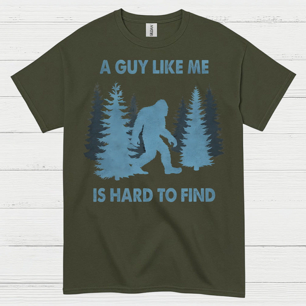 A Guy Like Me Bigfoot T Shirt