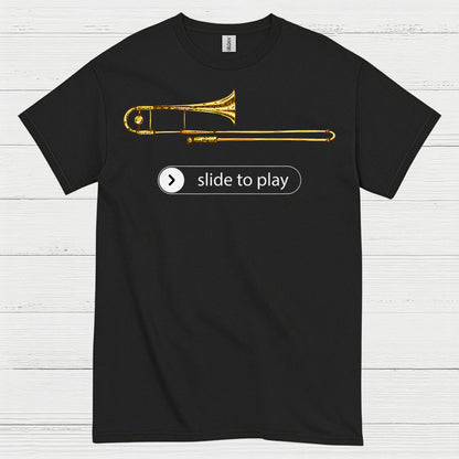 Slide To Play Trombone T Shirt