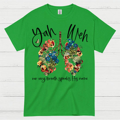 Yah Weh Breath Of Life Christian T Shirt