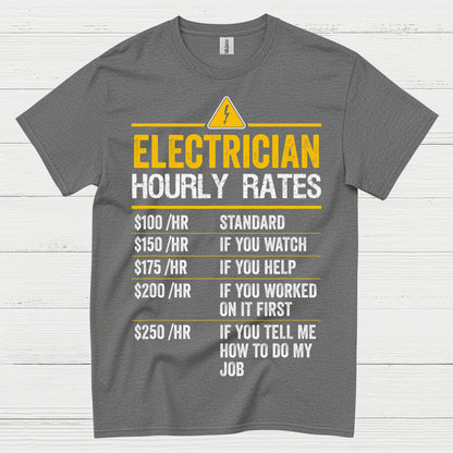 Electrician Hourly Rates Funny T Shirt