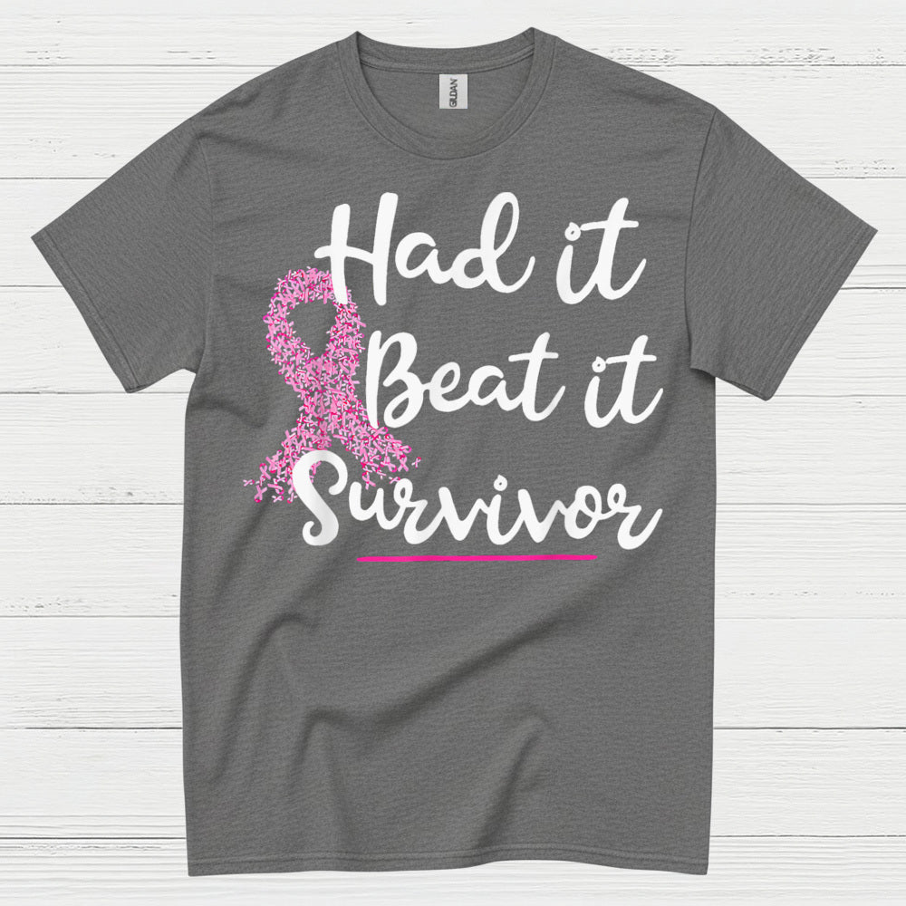 Had It Beat It Survivor Breast Cancer T Shirt