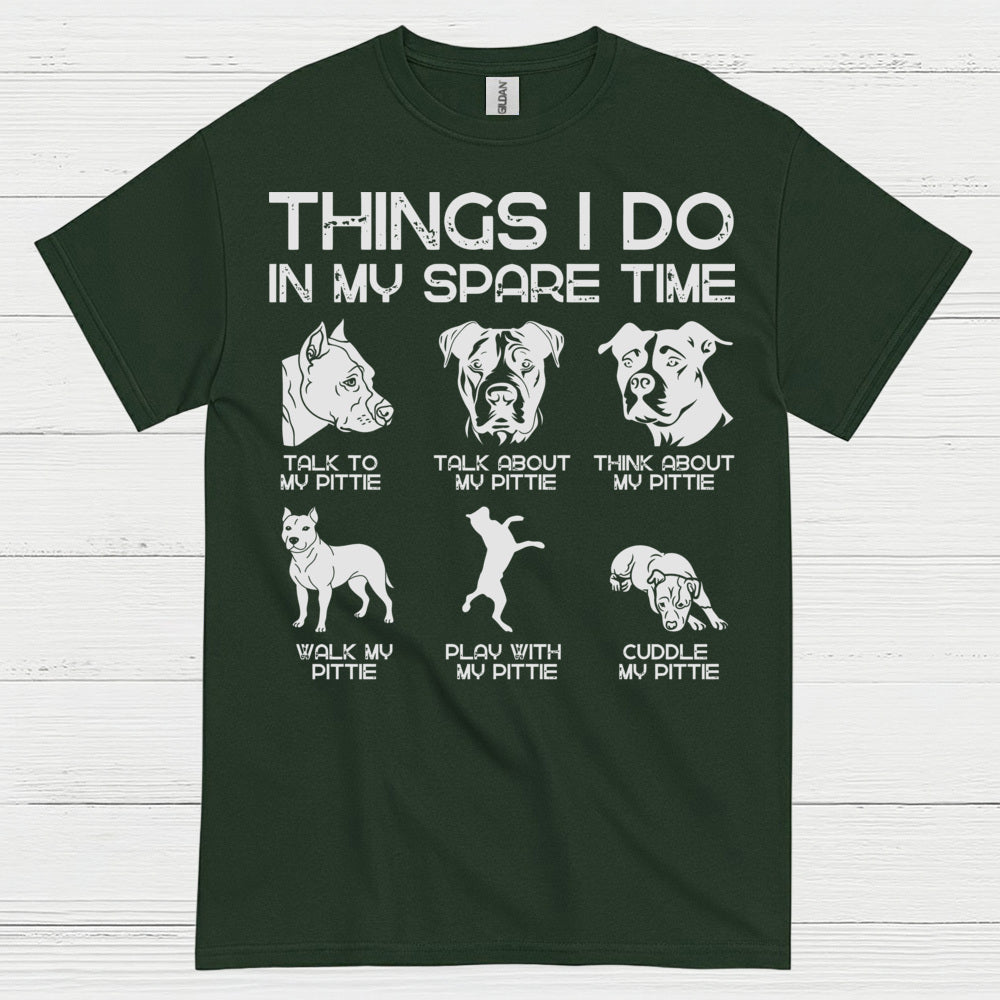Things I Do In My Spare Time Pitbull T Shirt