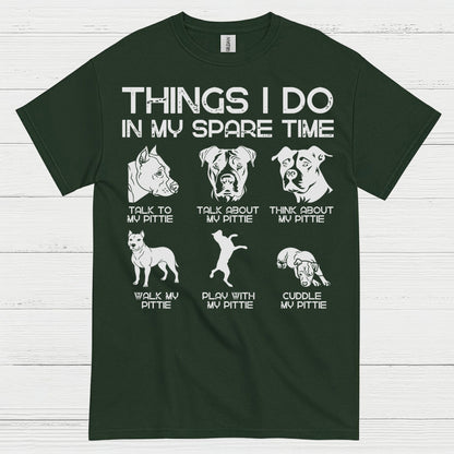 Things I Do In My Spare Time Pitbull T Shirt
