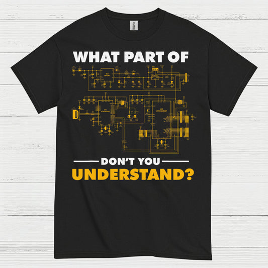 What Part Of This Circuit T Shirt