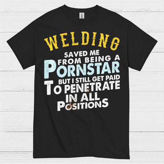 Funny Welding Positions T Shirt