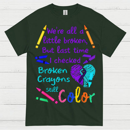 Broken Crayons Still Color T Shirt