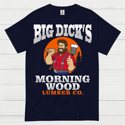 Big Dick’s Morning Wood T Shirt