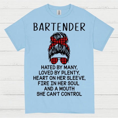 Bartender Hated Loved Strong Woman T Shirt