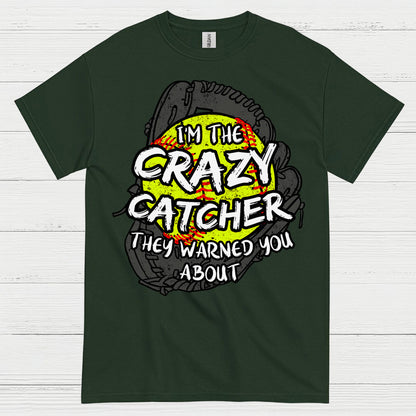 Crazy Softball Catcher Warning T Shirt