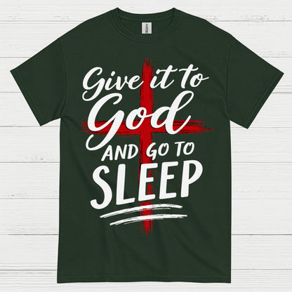 Give It To God Christian Faith T Shirt