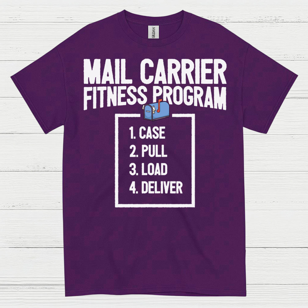 Mail Carrier Fitness Program T Shirt